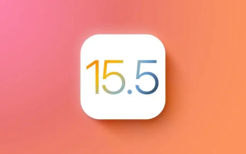 iOS15.5测试版更新了什么？iOS15.5Beta下载与更新内容介绍